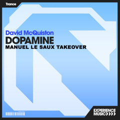 (Experience Trance) David McQuiston - Dopamine Episode 187 - June 2025