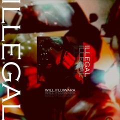 Illegal