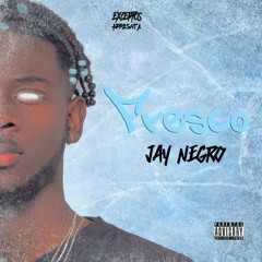 Jay Negro - Fresco (Feat. Cléusio Byy, Usher Mário, Dani Scott & Ell Licy).mp3