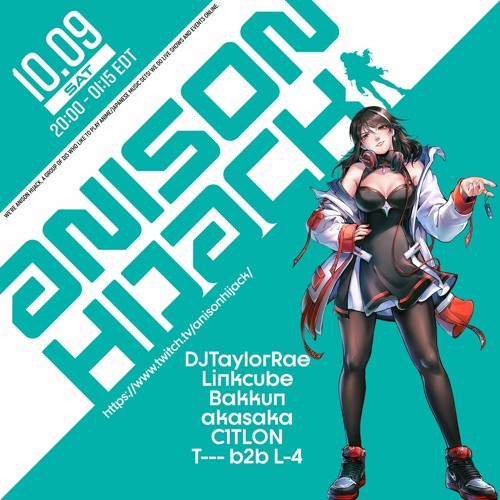 Anison Hijack on October 9th Mix