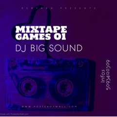 Dj Bigsound  Mixtape Games 01