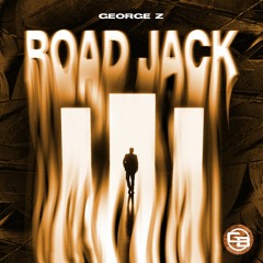 George Z - Road Jack