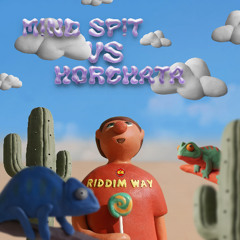 M!ND SP!T vs Horchata | M!ND SP!T WIN