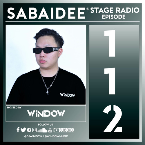 SABAIDEE Stage Radio 112 (Incl. Jetty Rachers Guest Mix)