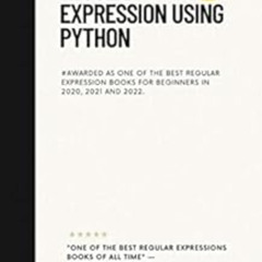 [Access] EPUB 🗂️ Simplifying Regular Expression Using Python: #Awarded as One of the