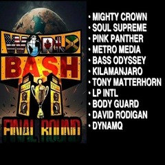 Mighty Crown/Dynamq/B.Guard/M.Media/Jaro/Rodigan/LP/ Matterhorn/ S.Supreme/Bass Odyssey 11/23