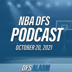 NBA DFS Podcast - October 20