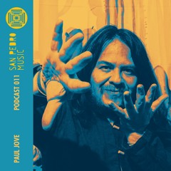 SPM Podcast 011 - Paul Jove