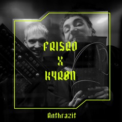 FRISQO x KYRØN - TAPE SCHRANZ (LIVE JAM)