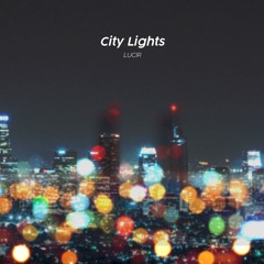 City Lights (feat. Steady.L)(2018)(prod. dSkBeats)