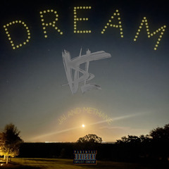 Dream ft. Jai