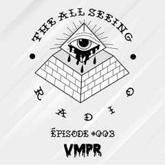 The All Seeing Radio Vol.3 Vmpr