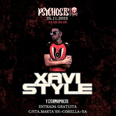 XAVISTYLE @PSYCHOSIS 26/11/23 (LIVE SET)