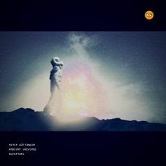 Peter Guettinger - Ambient Universe - Ouverture