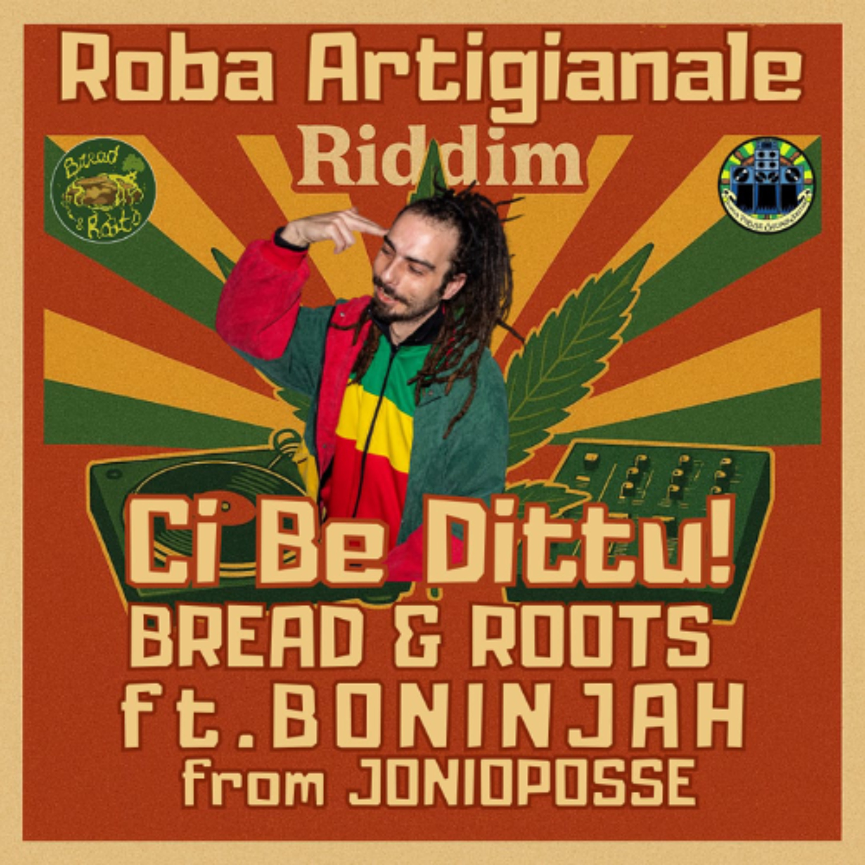 Boninjah - Ci Be Dittu! (Roba Artigianale Riddim)