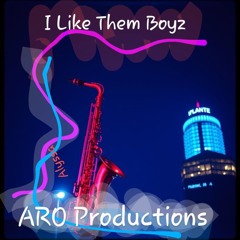 I Like Them Boyz