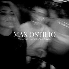 Time With You (feat. Carl Olivier)