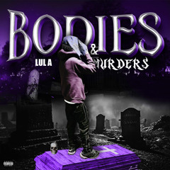 Bodies & Murders