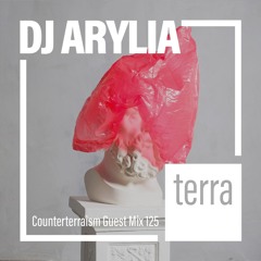 Counterterraism Guest Mix 125: DJ Arylia