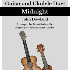 Guitar and Ukulele Duet - Mr. Dowland's Midnight