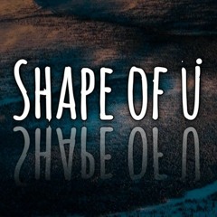 Shape of U