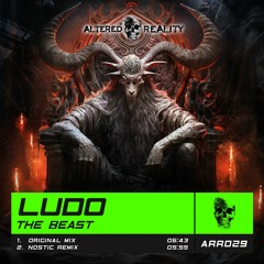 ARR029 Ludo - The Beast OUT NOW!!!