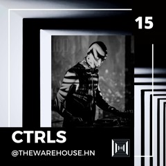 The Warehouse #15 | Ctrls