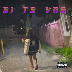 Si Te Vas Ft Dimelo Gabo