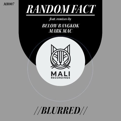 02 Random Fact - Blurred (Below Bangkok Remix) [SNIP].