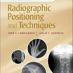 Read Bontrager?s Handbook of Radiographic Positioning and Techniques