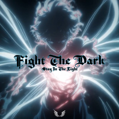 Fight The Dark