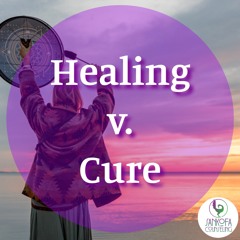 BLOG TALK: Heal v. Cure