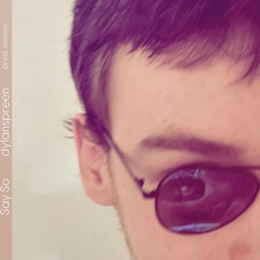 Say So (prod. zenwer)