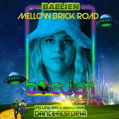 Baelien- Mellow Brick Road