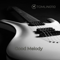 Good Melody