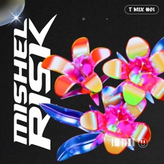 T MIX #01