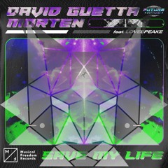 David Guetta & MORTEN - Save My Life (feat. Lovespeake) (LYNX Bootleg Edit) (FREE DOWNLOAD)