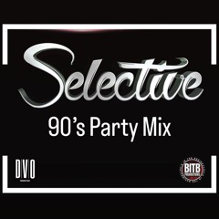 Selective 90's Party Mix Vol.1