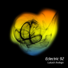 Lukash Andego - Eclectric 92 (30.06.2024)