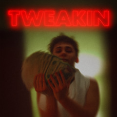 TWEAKIN
