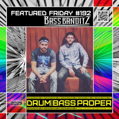FEATURED FRIDAY #192 ***BASS BANDITZ***