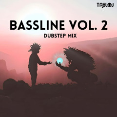 BASSLINE | Dubstep & Riddim | Remix of Throwback Songs