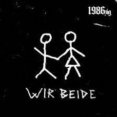 1986zig - Wir Beide [H4schk3ks Remix] [HARDTEKK]