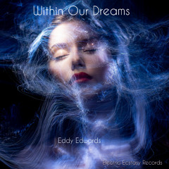 Within Our Dreams-Extended Edit