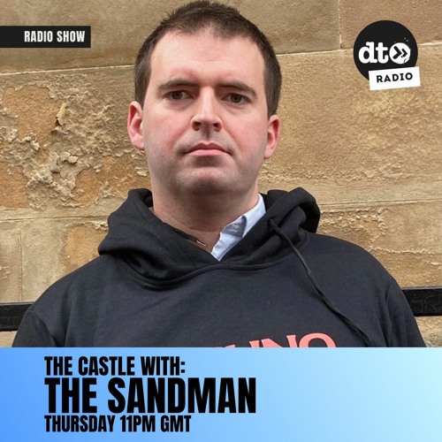The Castle with The Sandman - Episode 15
