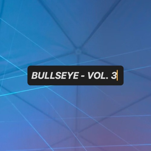 BULLSEYE - VOL. 3