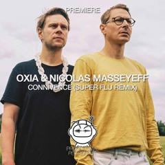 PREMIERE: OXIA & Nicolas Masseyeff - Connivence (Super Flu Remix) [Diversions Music]