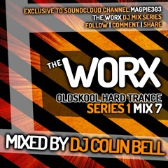 DJ Colin Bell - The Worx Vol.7 - Oldskool Hard Trance