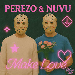 PEREZO & Nuvu - Make Love (Original Mix) [Disco Halal]