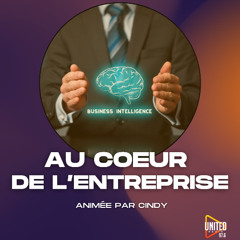 Au Cœur de l’Entreprise – L’intelligence émotionnelle : la clé du bien-être et de la performance au travail